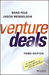 Reading: Venture Deals: Be Smarter Than Your Lawyer and Venture Capitalist